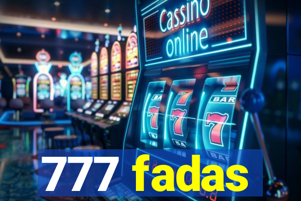 777 fadas